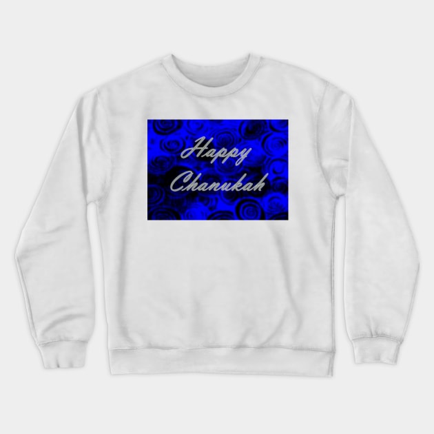 Happy Chanukah Swirls Crewneck Sweatshirt by BlakCircleGirl